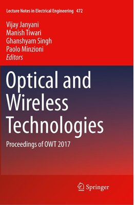 Optical and Wireless Technologies