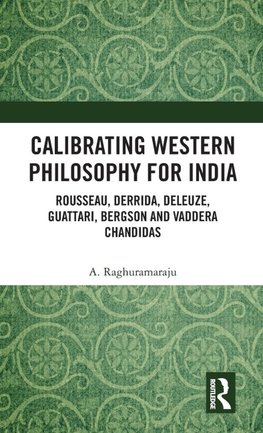 Calibrating Western Philosophy for India