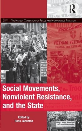 Social Movements, Nonviolent Resistance, and the State