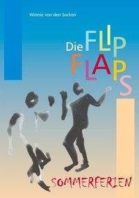 Die FlipFlaps - Sommerferien