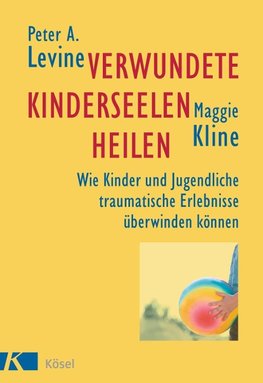 Verwundete Kinderseelen heilen