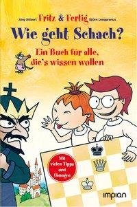 Fritz und Fertig: Wie geht Schach?