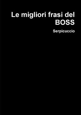 Le migliori frasi del BOSS