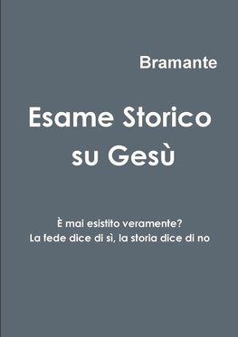 Esame Storico su Ges?