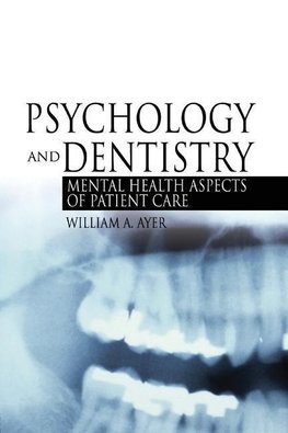 Ayer, W: Psychology and Dentistry