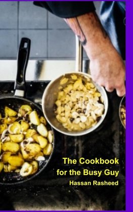 The Cookbook for the Busy Guy