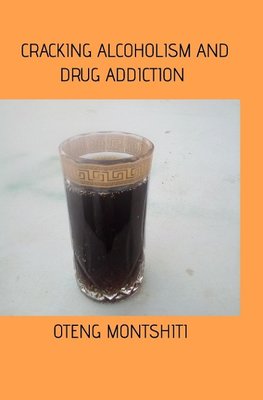 Cracking alcoholism and drug addiction