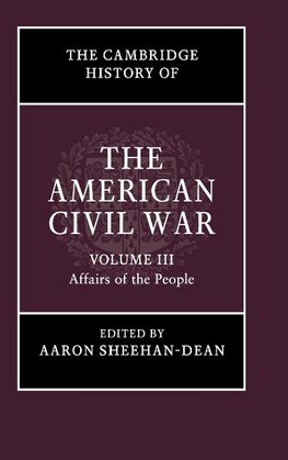 The Cambridge History of the American Civil War