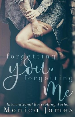 Forgetting You, Forgetting Me