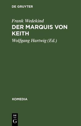 Der Marquis von Keith