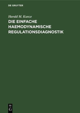 Die einfache haemodynamische Regulationsdiagnostik