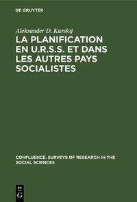 La planification en U.R.S.S. et dans les autres pays socialistes