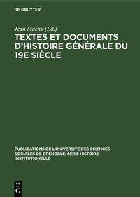 Textes et documents d'histoire générale du 19e siècle