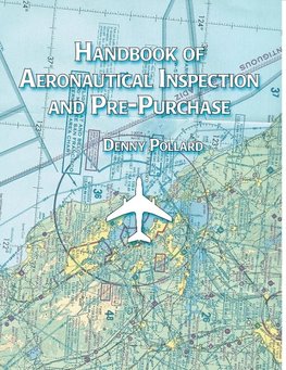 Handbook of Aeronautical Inspection and Pre-Purchase