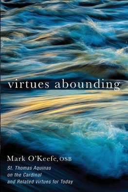 Virtues Abounding