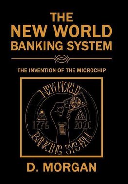 The New World Banking System