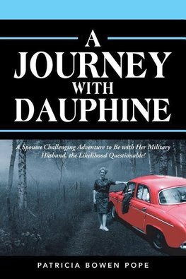 A Journey with Dauphine