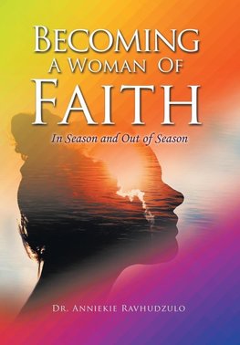 Becoming a Woman of Faith