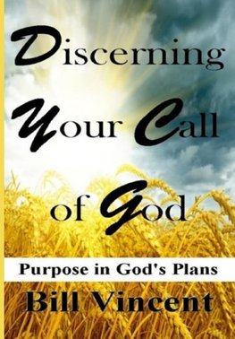 Discerning Your Call of God