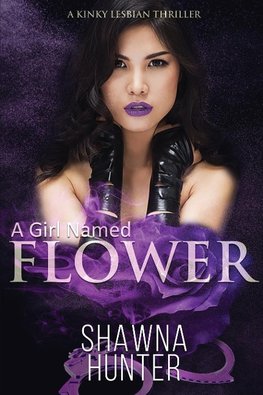 A Girl Named Flower