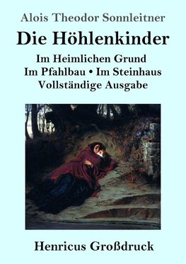 Die Höhlenkinder (Großdruck)