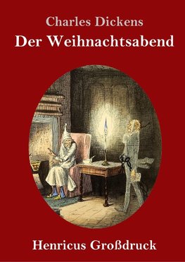 Eine Weihnachtsgeschichte (Großdruck)