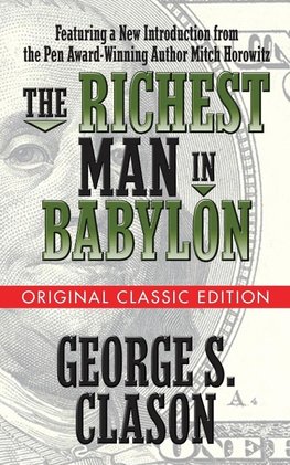 The Richest Man in Babylon  (Original Classic Edition)