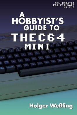 A Hobbyist's Guide to THEC64 Mini