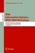 Web Information Systems -- WISE 2004 Workshops