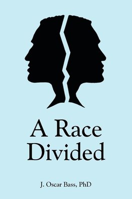 A Race Divided