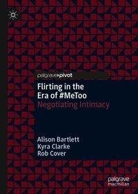 Flirting in the Era of #MeToo