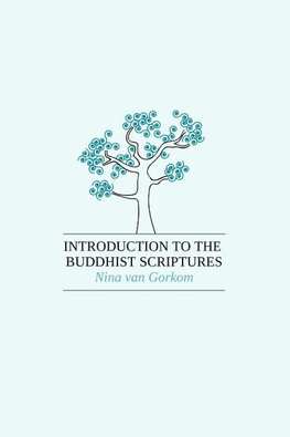 Introduction to the Buddhist Scriptures