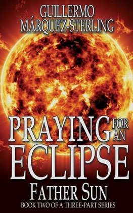 Praying for an Eclipse