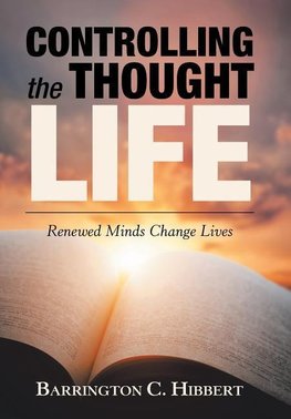 Controlling the Thought Life