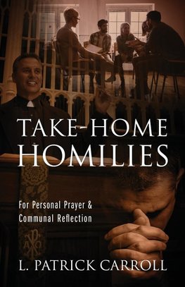 Take-Home Homilies