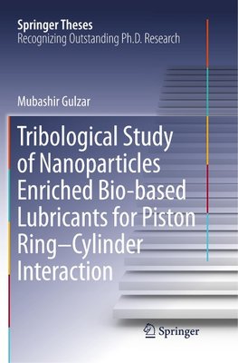 Tribological Study of Nanoparticles Enriched Bio-based Lubricants for Piston Ring-Cylinder Interaction