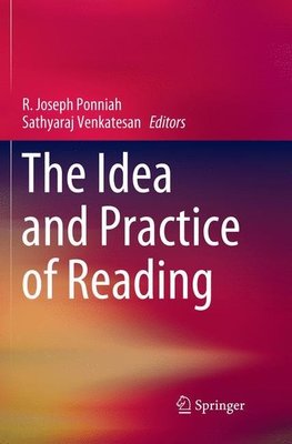 The Idea and Practice of Reading