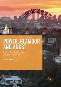 Power, Glamour and Angst