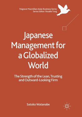 Japanese Management for a Globalized World