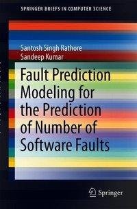 Fault Prediction Modeling for the Prediction of Number of Software Faults