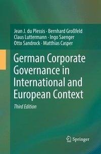 German Corporate Governance in International and European Context