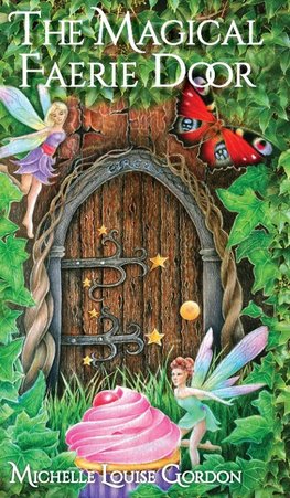 The Magical Faerie Door