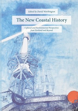 The New Coastal History