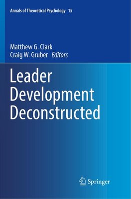 Leader Development Deconstructed