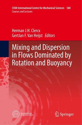 Mixing and Dispersion in Flows Dominated by Rotation and Buoyancy