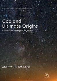 God and Ultimate Origins