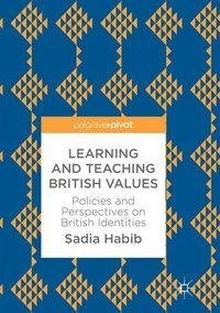 Learning and Teaching British Values