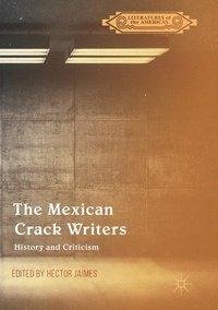 The Mexican Crack Writers