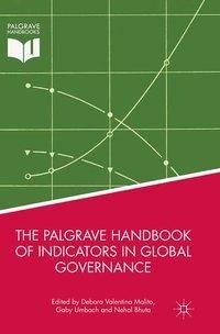 The Palgrave Handbook of Indicators in Global Governance