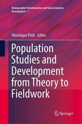 Population Studies and Development from Theory to Fieldwork